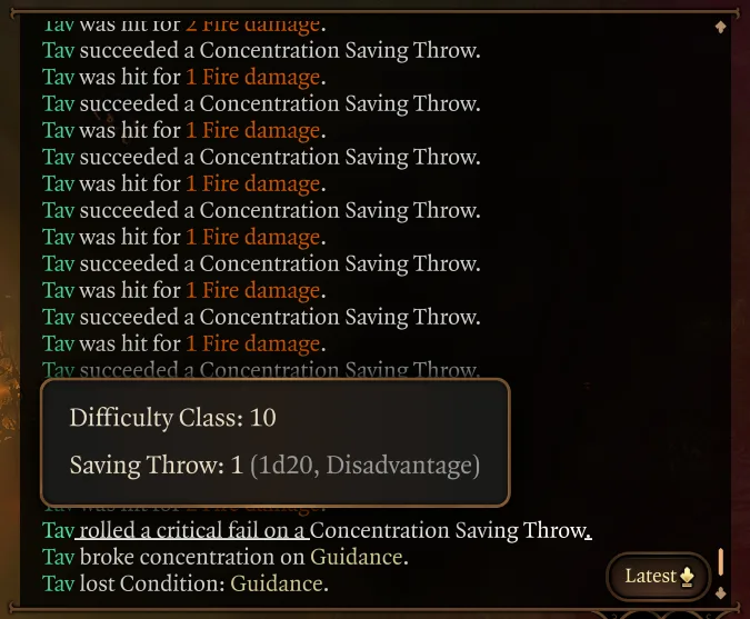 A Baldur's Gate 3 combat log in which Tav is hit for 1 or 2 Fire damage over and over and passes a Concentration Saving Throw after each hit, until a tooltip shows Difficulty Class 10 against a saving throw of 1 rolled with Disadvantage and the log reports a critical fail that breaks concentration on Guidance.