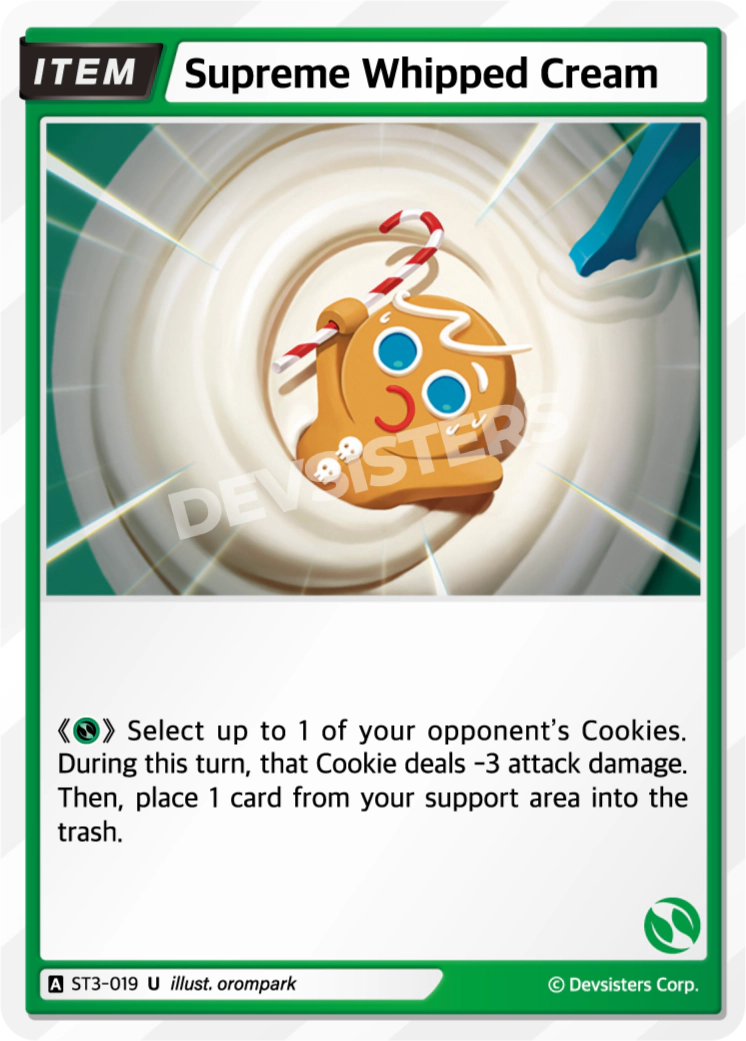Official Supreme Whipped Cream card (ST3-019), the Green Uncommon Trap that strips 3 attack damage off an opposing Cookie for a single Green resource - the best rate on any Trap in Cookie Run: Braverse.