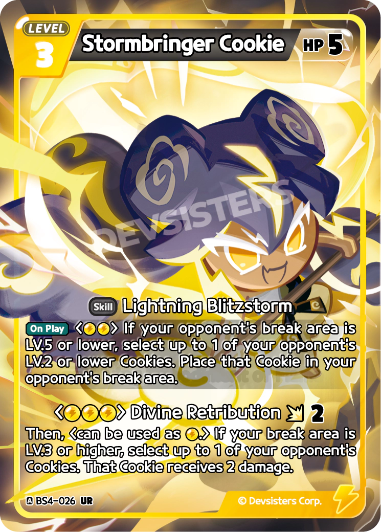 Official Stormbringer Cookie card (BS4-026), an Ultra Rare Yellow LV.3 Cookie that sends a small opponent Cookie to the break area and scales its removal off your own break-area Level.