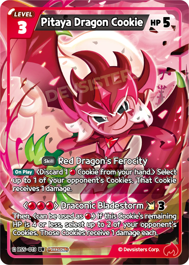 Official Pitaya Dragon Cookie card (BS5-013), an Ultra Rare Red Dragon Cookie whose On Play ability shows how Cookie Run: Braverse keywords are written on a card.