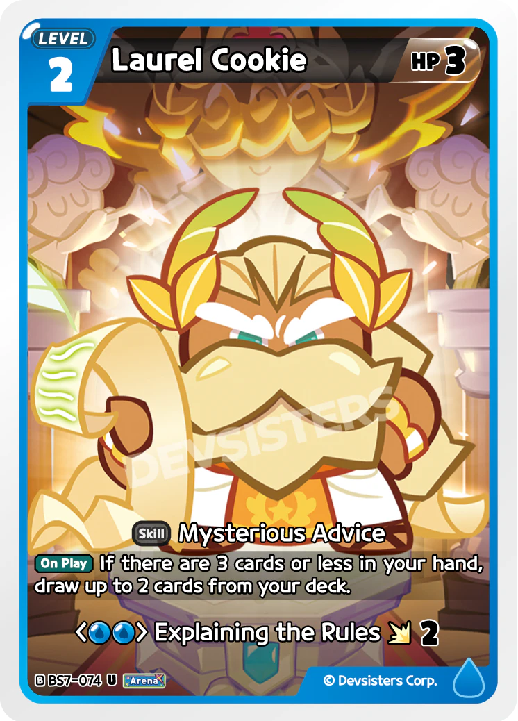 Laurel Cookie (BS7-074), a Level 2 Blue Arena Cookie with 3 HP that draws up to 2 cards when you have 3 or fewer cards in hand.