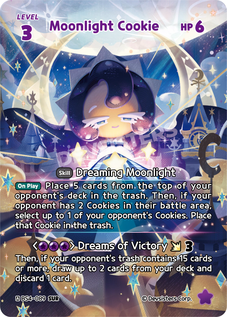 Official Moonlight Cookie card (BS4-089), a Purple LV.3 Cookie whose ability mills five cards off the opponent's deck and can trash one of their Cookies - the durable mill-plus-removal threat of a Cookie Run: Braverse deck-out deck.