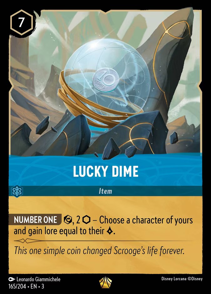 The Disney Lorcana card Lucky Dime, a 7-ink Sapphire Legendary item from Into the Inklands, showing Scrooge McDuck's glowing number one dime on a red cushion, with the ability Number One: exert and pay 2 ink to choose a character of yours and gain lore equal to their lore value.