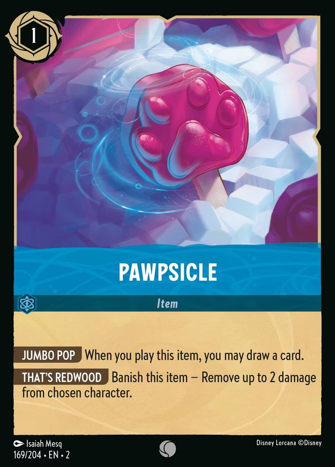 The Disney Lorcana card Pawpsicle, a 1-ink Sapphire Common from Rise of the Floodborn showing a red pawprint-shaped popsicle, with two abilities: Jumbo Pop, which draws a card when you play it, and That's Redwood, which banishes the item to remove up to 2 damage from chosen character.