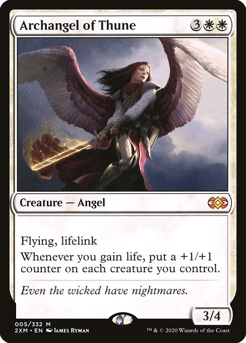 Archangel of Thune, a 3/2 flyer with lifelink that puts a +1/+1 counter on every creature you control whenever you gain life.