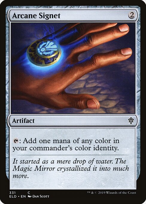 Arcane Signet from Throne of Eldraine, the two-mana artifact that taps for any color in your commander identity — included in nearly every modern Commander precon and a keeper in any upgrade.