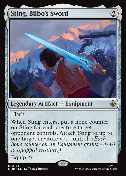 Sting, Bilbo's Sword, a two-mana legendary Equipment with flash that enters with a hone counter for each creature the target opponent controls.