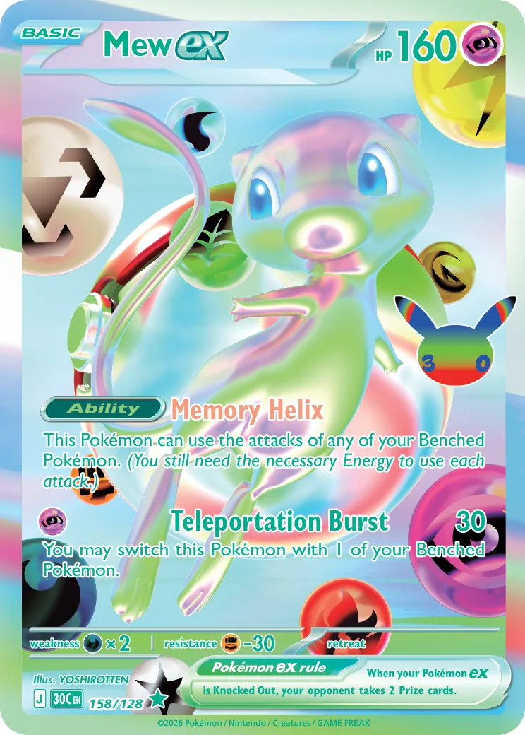 Mew ex 158/128, the Futuristic Rare printing from Pokémon TCG: 30th Celebration, illustrated by YOSHIROTTEN - its Memory Helix Ability lets it borrow the attack of any Benched Pokémon, a flexible answer to a format still built around the World Championship-winning Dragapult ex.