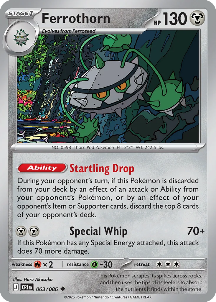 Ferrothorn 063/097 from Chaos Rising, whose Startling Drop Ability discards eight cards off the opponent deck when Ferrothorn is milled out of your own deck during their turn.