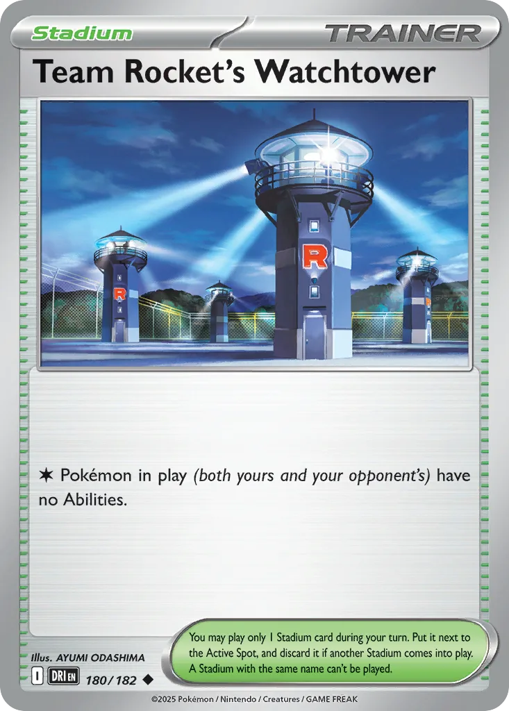 Team Rocket's Watchtower 180/182 from Destined Rivals, a Stadium that removes Abilities from all Colourless Pokemon in play for both players.