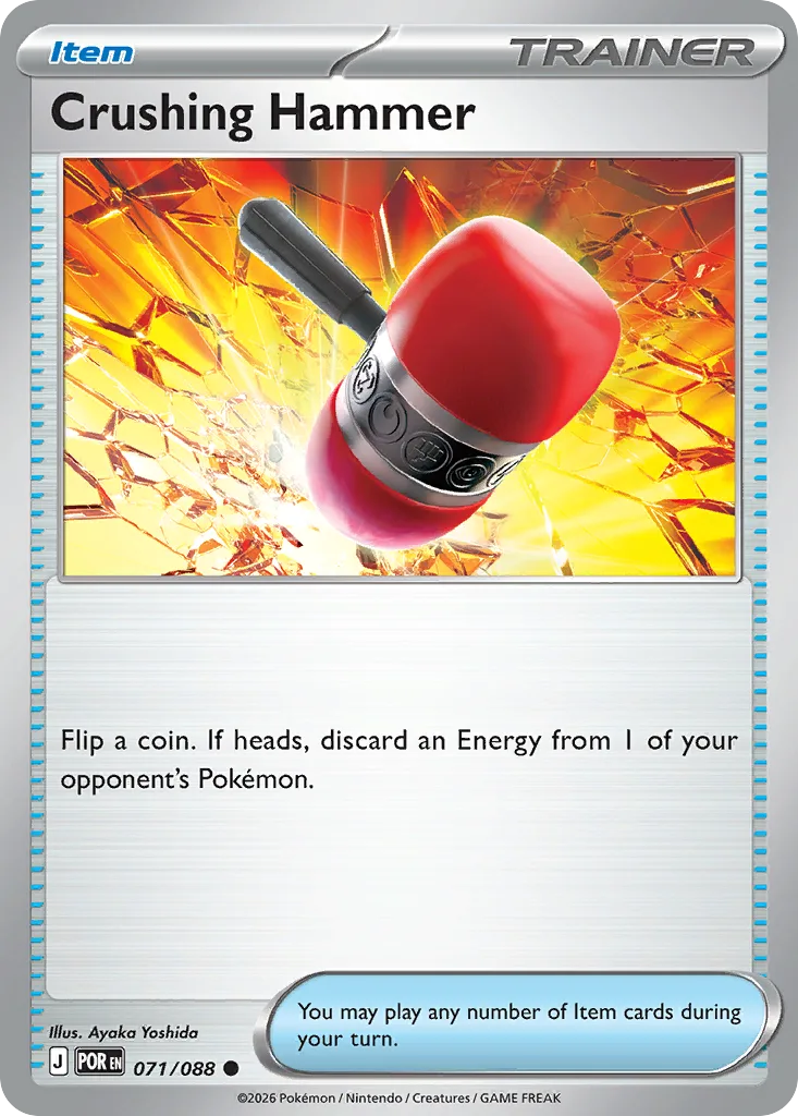 Crushing Hammer, run at a full four copies in Hedrick's Worlds-winning list - the disruption card built around stripping an Energy attachment and buying Dragapult ex another turn to spread damage.