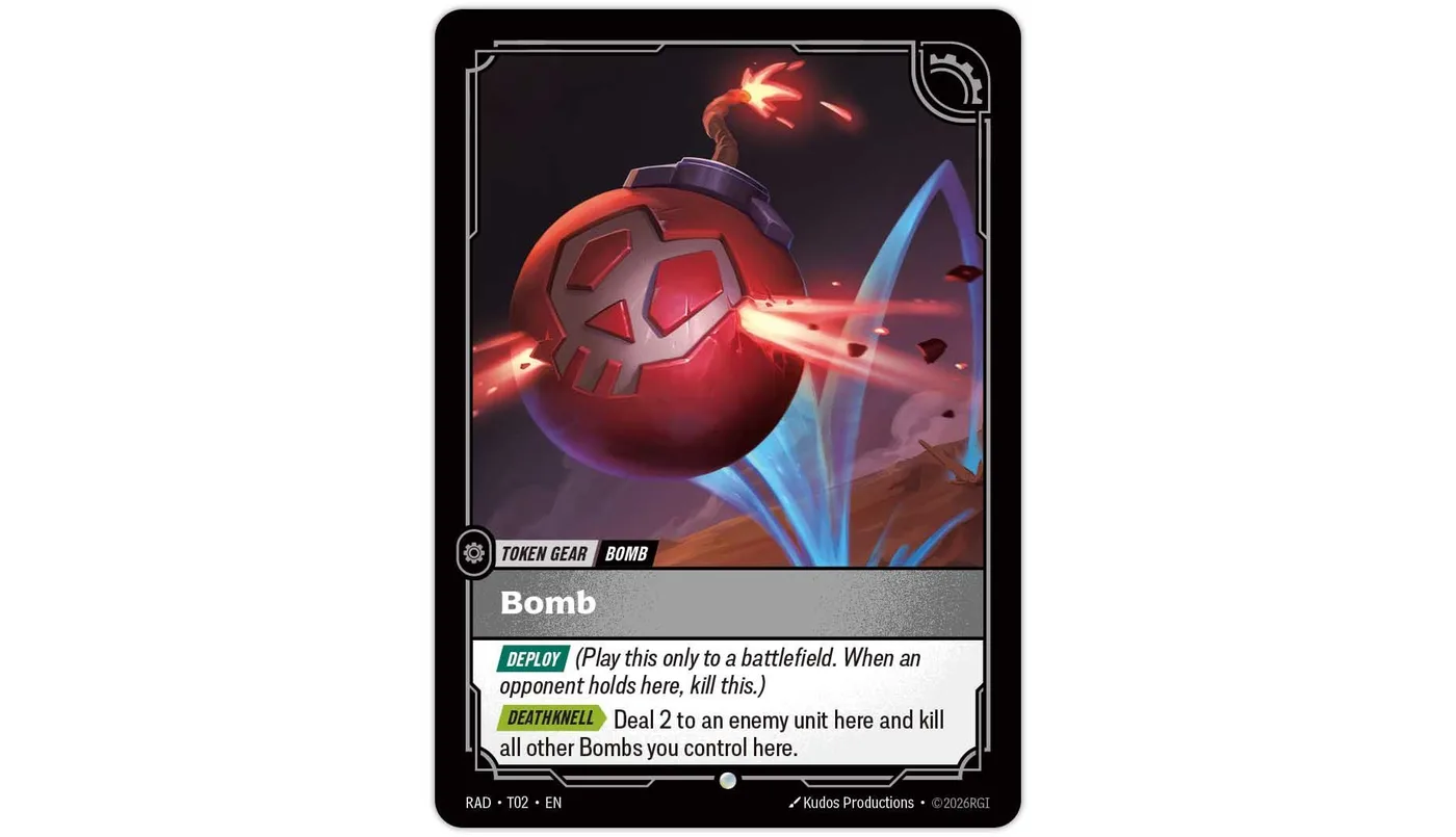 The Riftbound token card Bomb (RAD T02): a red skull-faced bomb with a lit fuse, carrying the Deploy keyword and a Deathknell reading "Deal 2 to an enemy unit here and kill all other Bombs you control here."